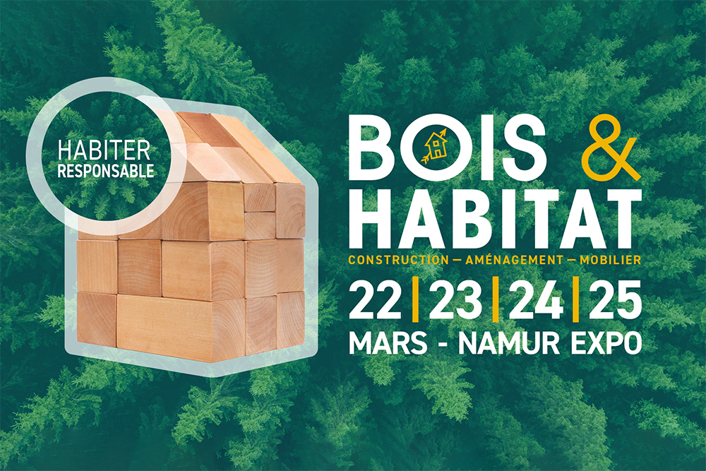 Salon Bois & Habitat : du 22 au 25 mars à Namur Expo